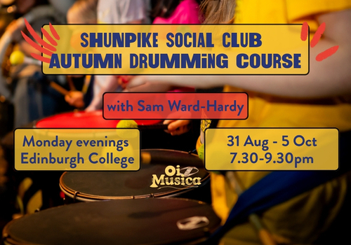 Shunpike Social Club - Autumn Drumming Course, with Sam Ward-Hardy